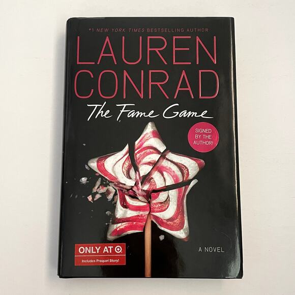 The Fame Game Lauren Conrad Hand Signed Book First Edition 1/1 Hardcover New - Picture 1 of 7
